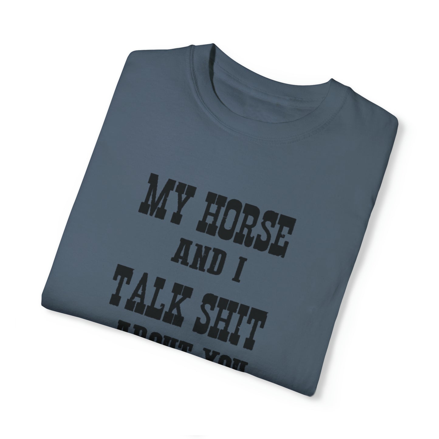My Horse and I Tee