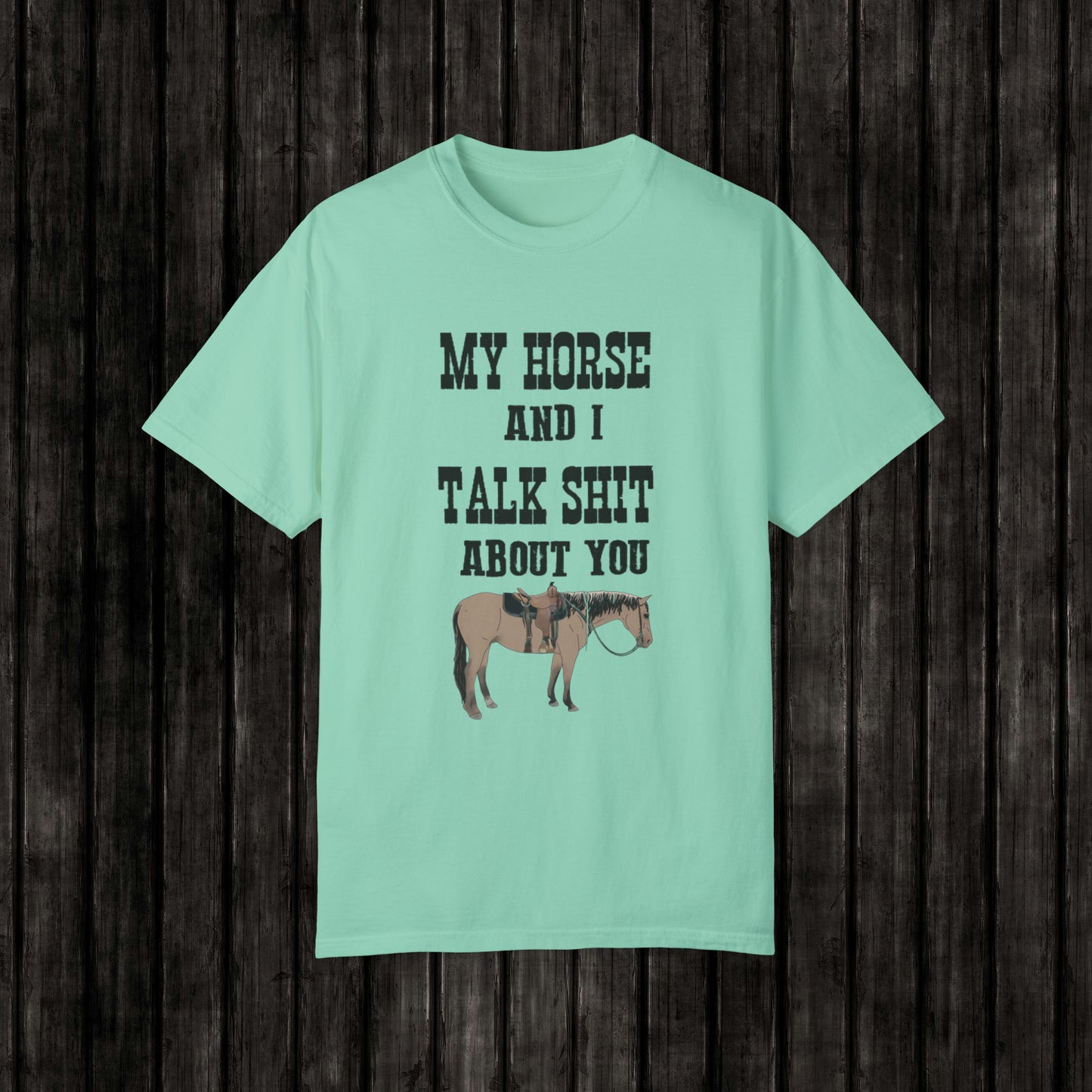 My Horse and I Tee