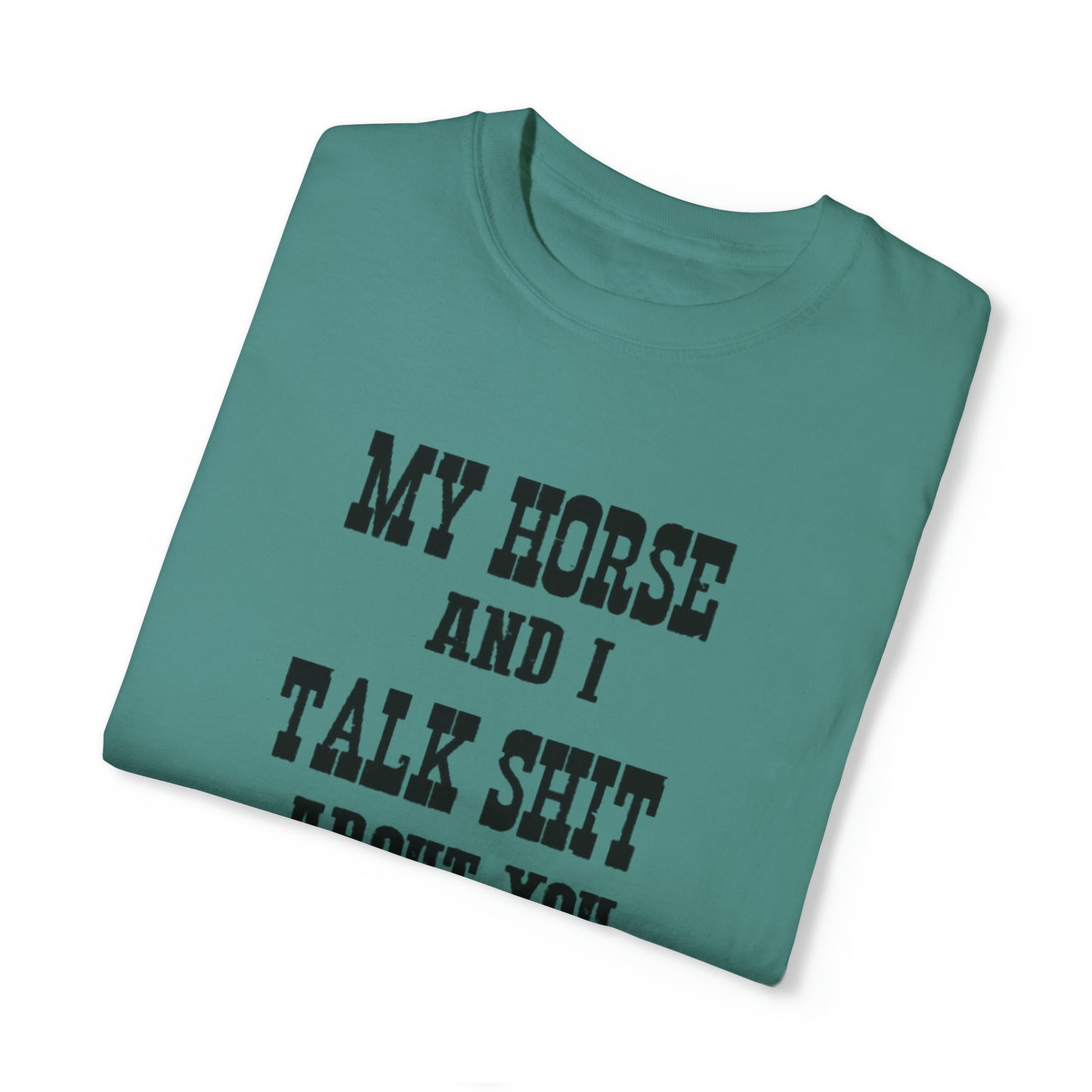 My Horse and I Tee