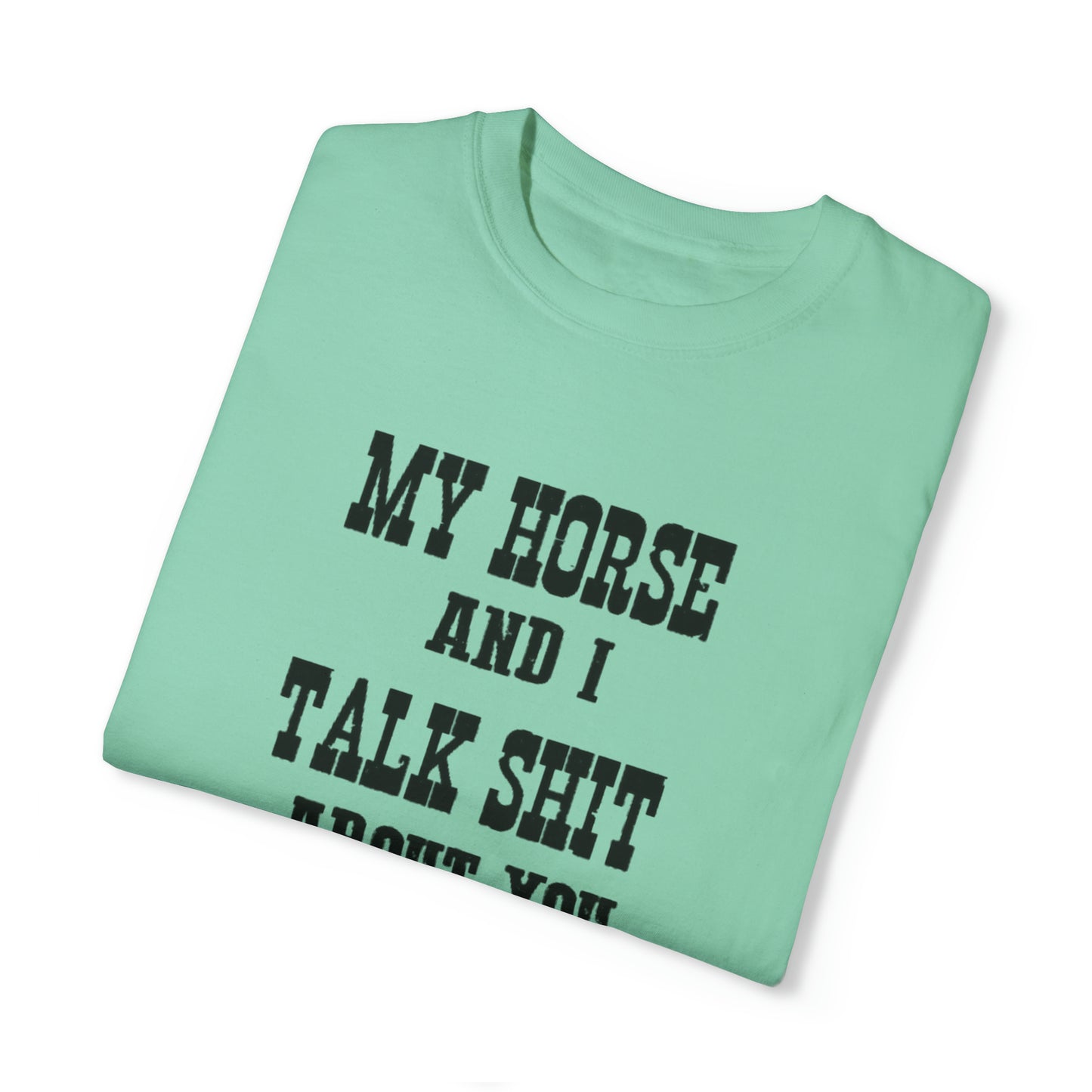 My Horse and I Tee