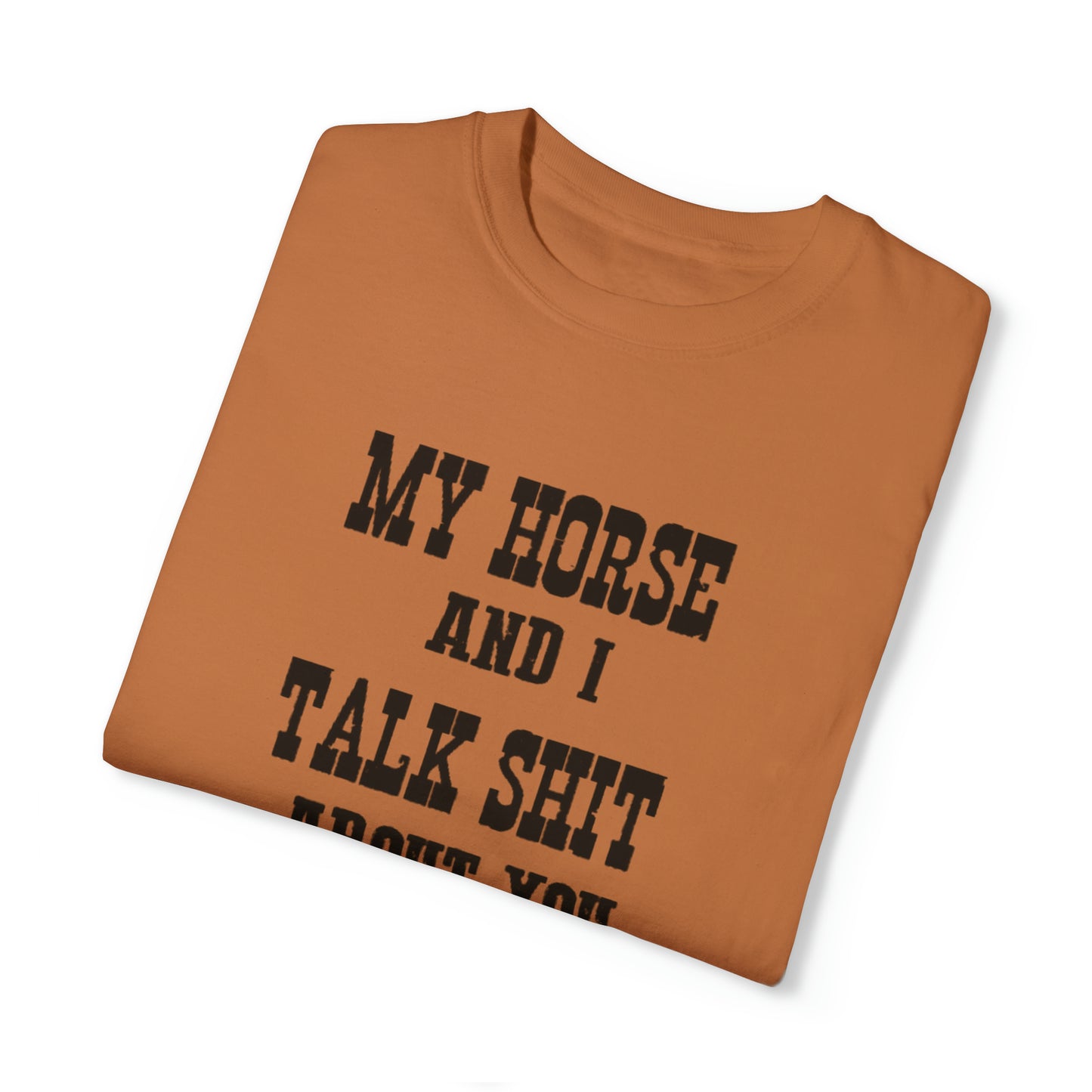 My Horse and I Tee