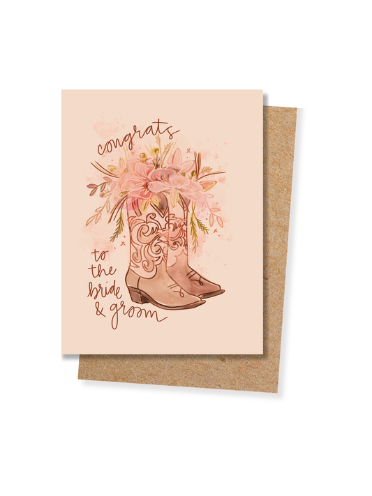 Congrats To the Bride and Groom Boots Western Wedding Card