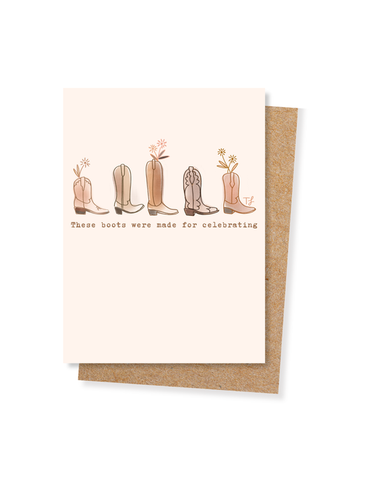Celebration Boots Western Cowgirl Greeting Card