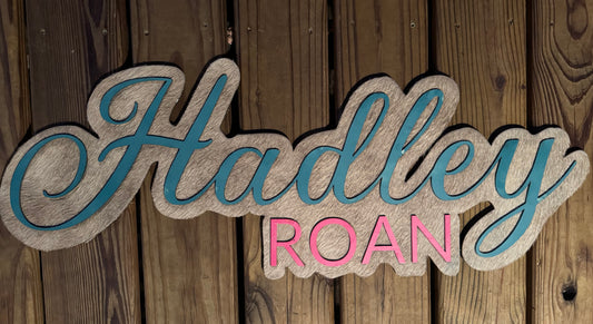CUSTOM-  Cowhide Name Sign