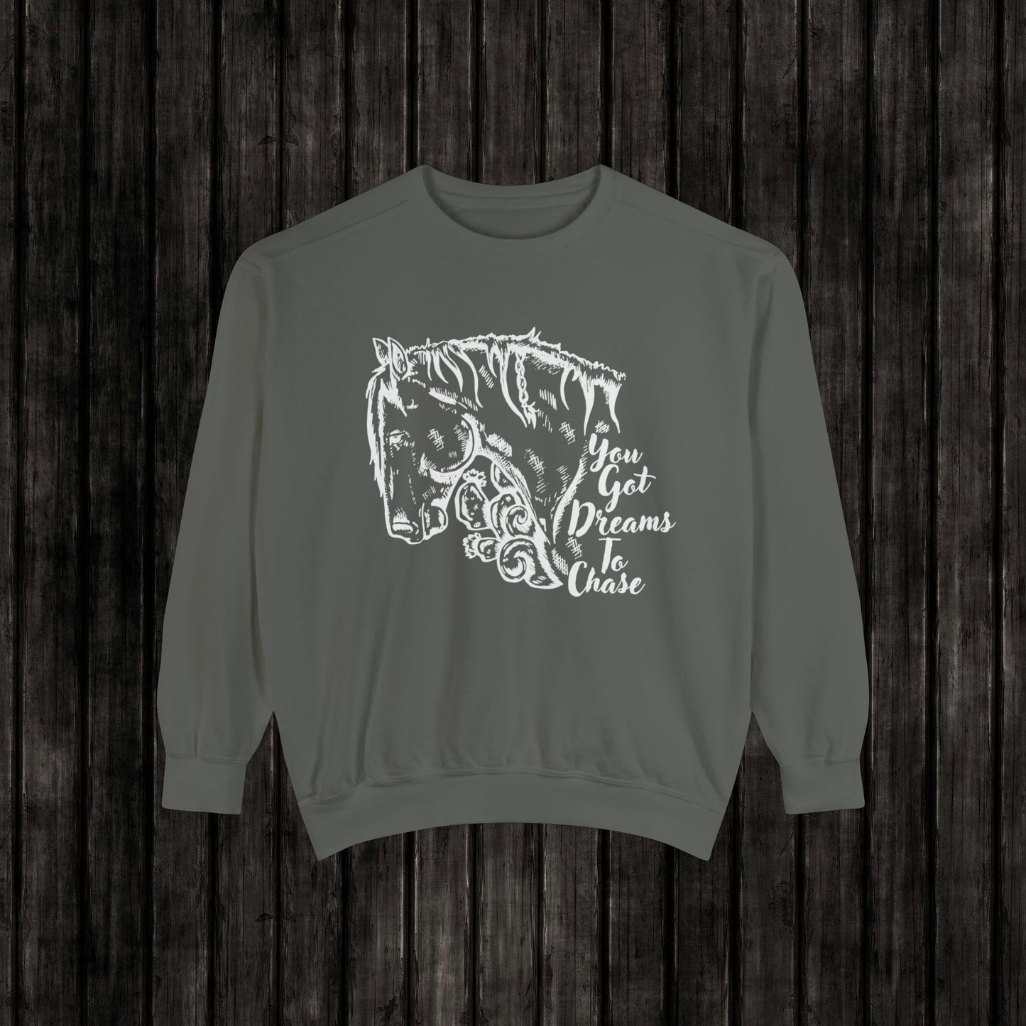 Dreams To Chase Sweatshirt